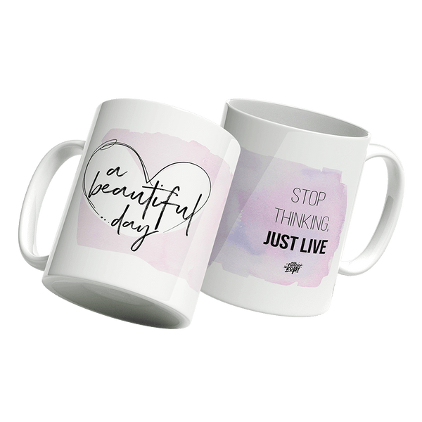 Tasse Beautiful Day